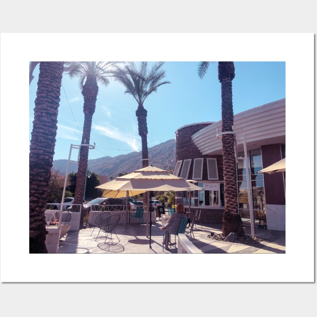 Sunny desert afternoon in Palm Springs Wall Art by offdutyplaces